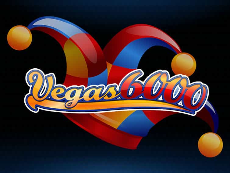 Vegas 6000